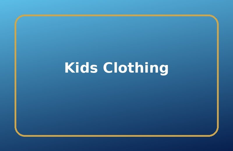Kids Clothing